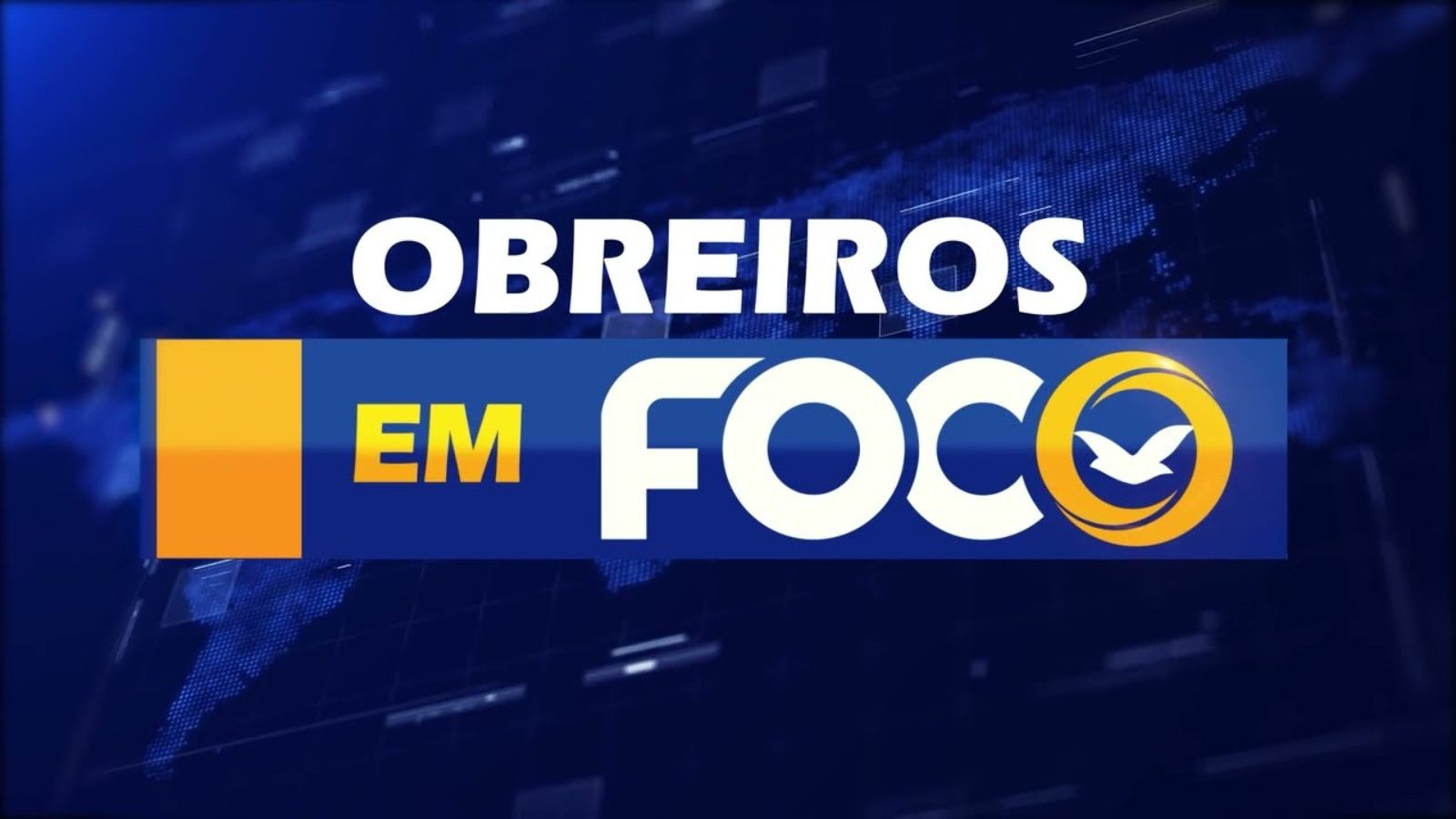 Obreiros em foco